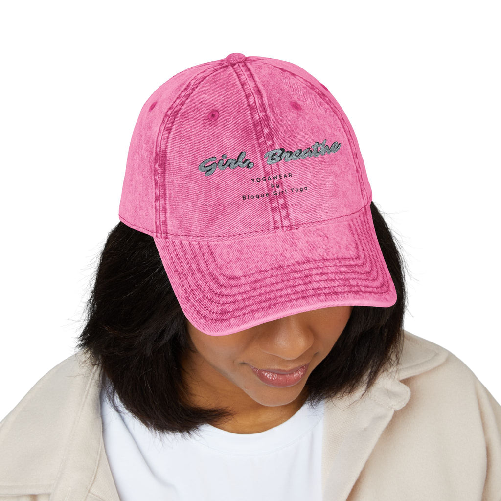 Girl, Breathe Vintage Cap