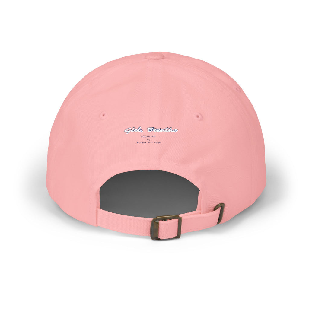 Girl, Breathe Dad Hat