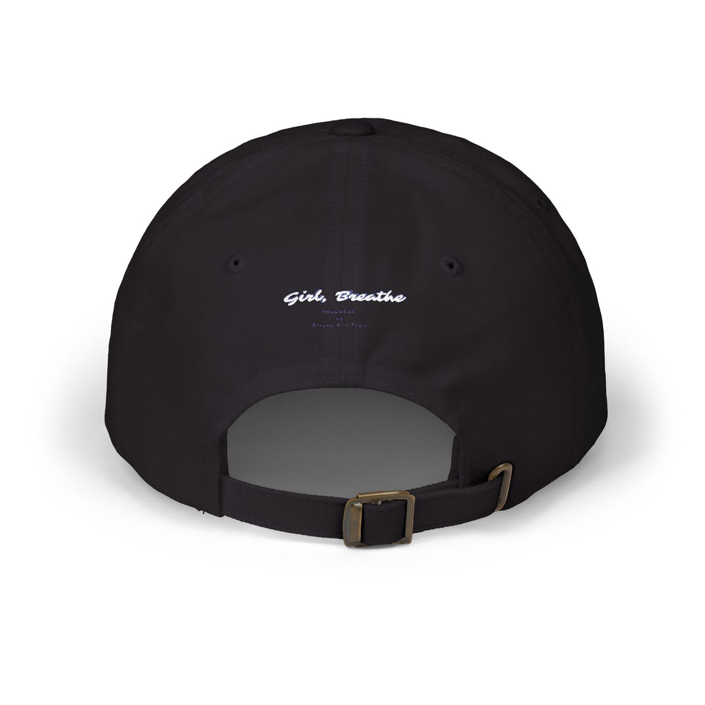 Girl, Breathe Dad Hat