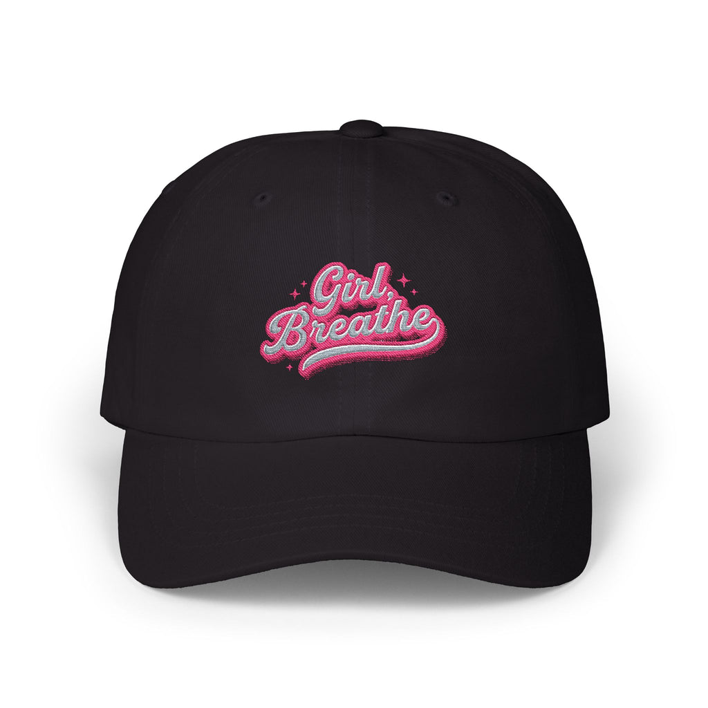 Girl, Breathe Dad Hat