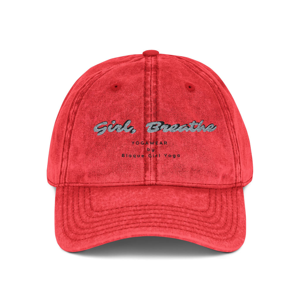 Girl, Breathe Vintage Cap
